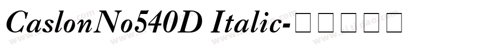 CaslonNo540D Italic字体转换